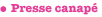 Presse Canap�