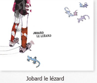 Télécharger "Jobard le lézard"